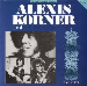Alexis Korner: Alexis Korner And ... 1961-1972 (2-LP) - Bild 1