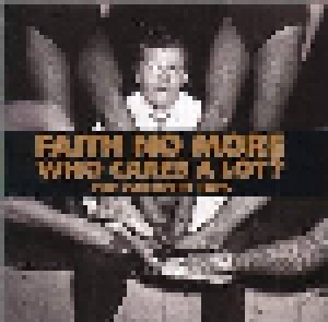 Faith No More: Who Cares A Lot? - The Greatest Hits (CD) - Bild 1