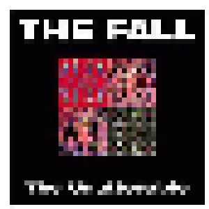 The Fall: The Unutterable (CD) - Bild 1