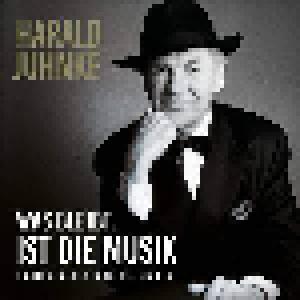 Harald Juhnke: Was Bleibt, Ist Die Musik - Cover