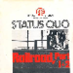 Status Quo: Railroad (7") - Bild 1