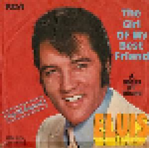 Elvis Presley: The Girl Of My Best Friend (7") - Bild 1