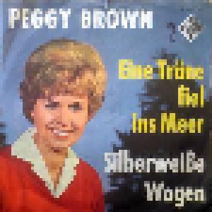 Peggy Brown: Eine Träne Fiel Ins Meer - Cover