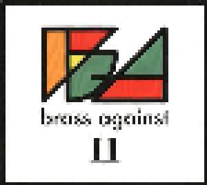 Brass Against: II - Cover