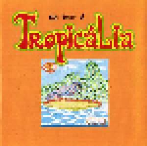 Best Of Tropicália, The - Cover