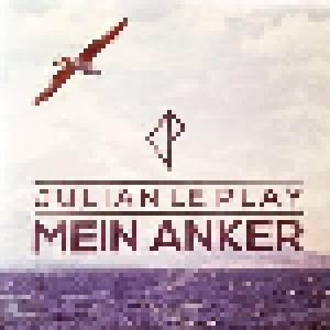 Julian le Play: Mein Anker - Cover