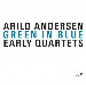 Arild Andersen: Green In Blue - Cover
