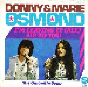 Cover - Donny & Marie Osmond: I'm Leaving It All Up To You