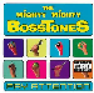 Cover - Mighty Mighty Bosstones, The: Pay Attention