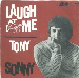 Sonny Bono, Sonny's Group: Laugh At Me / Tony - Cover