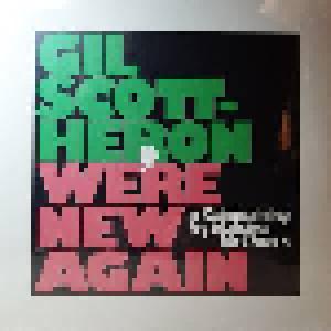 Makaya McCraven & Gil Scott-Heron: We're New Again - A Reimagining by Makaya McCraven - Cover
