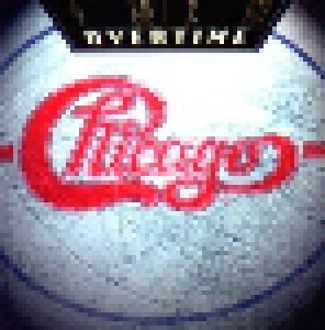 Chicago: Overtime (2-CD) - Bild 1
