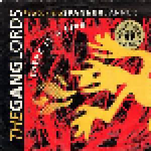 The Ganglords Feat. Spanner Banner, Ganglords: There Is A Fire - Cover