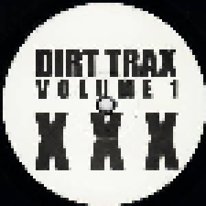  Unbekannt: Dirt Trax Volume 1 XXX - Cover