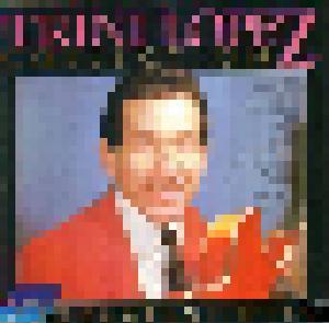 Trini Lopez: Trini Lopez Collection - 20 Greatest Hits - Cover