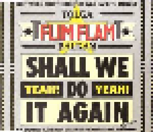 Tolga "Flim Flam" Balkan: Shall We Do It Again (Yeah! Yeah!) (Single-CD) - Bild 1
