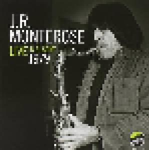 J.R. Monterose: Live In Albany 1979 - Cover