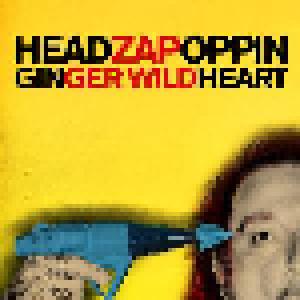 Ginger Wildheart: Headzapoppin - Cover