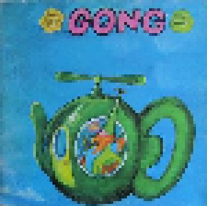 Gong: Radio Gnome Invisible Part 1: Flying Teapot (LP) - Bild 1