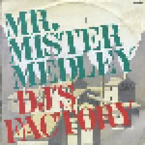 Cover - DJ's Factory: Mr. Mister Medley