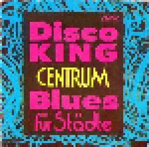 Centrum: Disco King - Cover