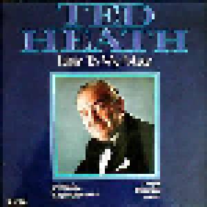 Ted Heath: Listen To My Music - Cover