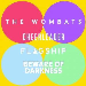 The Wombats, Chearleader, Flagship, Beware Of Darkness: Record Store Day - Cover