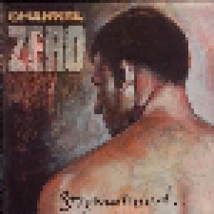 Channel Zero: Stigmatized For Life - Cover