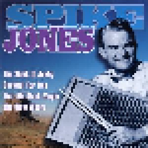 Spike Jones: Spike Jones (CD) - Bild 1