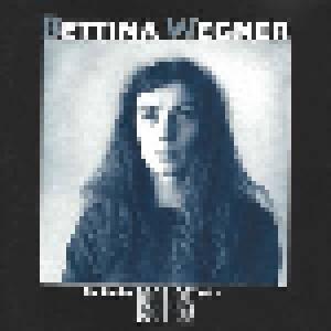 Bettina Wegner: Lieder Vol. 2 1981-85, Die - Cover