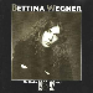 Bettina Wegner: Lieder Vol. 3 1985-92, Die - Cover