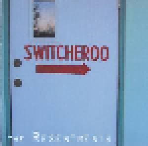 The Resentments: Switcheroo - Cover
