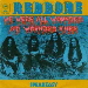 Cover - Redbone: We Were All Wounded At Wounded Knee