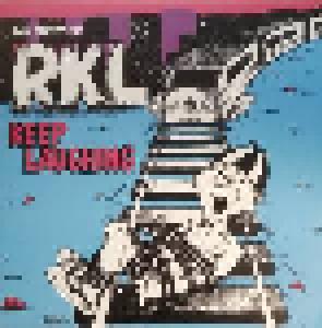 Rich Kids On LSD: Best Of RKL - Keep Laughing, The - Cover