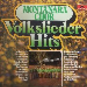 Der Montanara Chor: Volkslieder-Hits - Cover