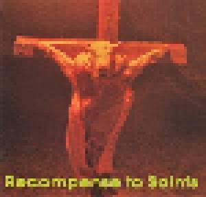 Melancholy Pessimism: Recompense To Saints - Cover