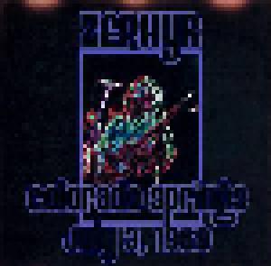 Zephyr: Colorado Springs - July 3, 1969 - Cover