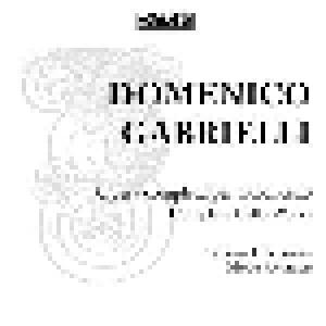 Domenico Gabrielli: Opera Completa Per Violoncello / Complete Cello Works - Cover