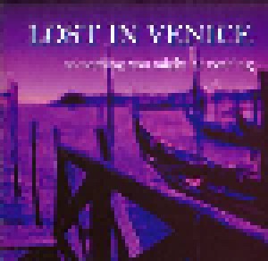 Cover - Lost In Venice: Something You Might Be Needing