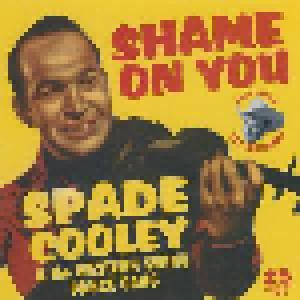 Spade Cooley: Shame On You - Cover