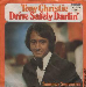 Tony Christie: Drive Savely Darlin' - Cover