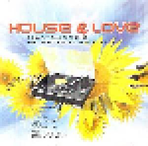 House & Love - A Lovely Collection Of The Finest House & Trance Tracks - Cover