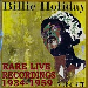 Billie Holiday: Rare Live Recordings 1934-1959 - Cover
