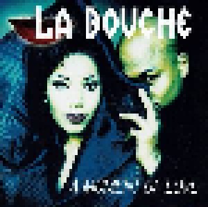 Cover - La Bouche: Moment Of Love, A