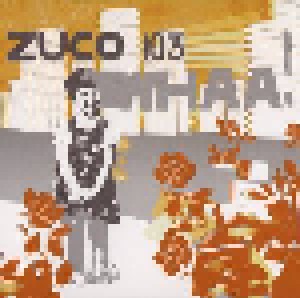 Zuco 103: Whaa! (CD) - Bild 1