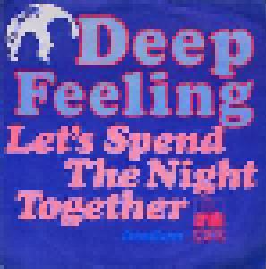 Deep Feeling: Let's Spend The Night Together - Cover