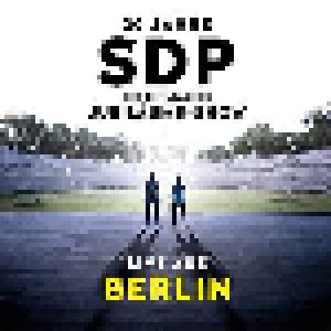 SDP: 20 Jahre Sdp - Die Einmalige Jubiläumsshow - Live Aus Berlin - Cover