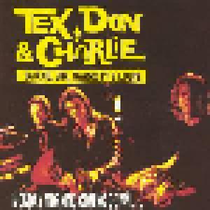 Tex, Don & Charlie: Monday Morning Coming Down... - Cover