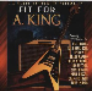 Cover - Rick Medlocke: L.A. Blues Authority Vol. IV - Fit For A. King
