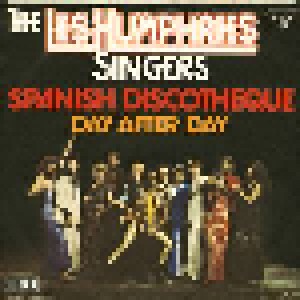 The Les Humphries Singers: Spanish Discotheque (7") - Bild 2